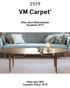 VM Carpet. Viita-ahon Mattotehdas Vuodesta 1973