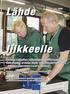 Lähde 2006 liikkeelle Arvioija va Arvioija v ikuttaa tutkintojen luotettav aikuttaa tutkintojen luotetta uuteen. vuuteen.