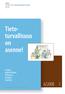 Tietoturvallisuus. on asenne! 6/2008. Selvitys julkishallinnon tietoturvakoulutustarpeista VAHTI. Valtionhallinnon tietoturvallisuuden johtoryhmä