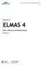 ELMAS 4 Vika-, vaikutus- ja kriittisyysanalyysi 28.7.2011 1/19. Ramentor Oy ELMAS 4. Vika-, vaikutus- ja kriittisyysanalyysi. Versio 1.