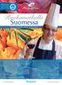 Suomessa On a culinary tour in Finland