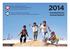 2014 Vuosikertomus Annual Report