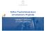 Valtion IT-palvelukeskuksen perustaminen: 69 päivää. Yliopistojen IT 2008- päivät 23.10.2008 / Lasse Skog