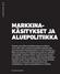 MARKKINA- KÄSITYKSET JA ALUEPOLITIIKKA