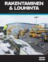 RAKENTAMINEN & LOUHINTA OY ATLAS COPCO LOUHINTATEKNIIKKA AB:N ASIAKASLEHTI 2 / 2012