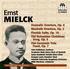 THE GLORIOUS, TRAGIC CAREER OF ERNST MIELCK