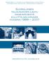 SUOMALAISEN TALOUSVEDEN LAATU RAAKAVEDESTÄ KULUTTAJAN HANAAN VUOSINA 1999 2007