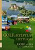 www.golfofederacija.lt GOLF and SPA in LITHUANIA