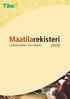 Maatilarekisteri Lantbruksregister Farm Register