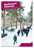 SISÄLTÖ. DEFENSOR PATRIAE Maanpuolustuskorkeakoulun lehti 1/2011. Pääkirjoitus Päätoimittaja, hallintojohtaja Aulis Minkkinen