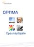 Sisällysluettelo. 1 Yleistä Optimasta... 7. 2 Optiman eri objektityypit... 10. Optima Opas käyttäjälle. 1.1 Laitteistovaatimukset...