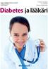 5 2012 marraskuu 41. vuosikerta Suomen Diabetesliitto. Diabetes ja lääkäri. diabetes.fi. Kuva: Rodeo