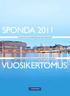 Spondan verkkovuosikertomus vuodelta 2011 on saatavilla osoitteessa annualreport2011.sponda.fi