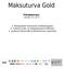 Maksuturva Gold. Palvelukuvaus päivitetty 24.3.2015