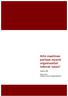 Mitä maailman parhaat myyntiorganisaatiot. tekevät toisin? Kesäkuu 2009. Petteri Laine Customer Centric Selling Finland Oy