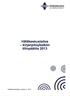 ( ) HÄTÄKESKUSLAITOS NÖOCENTRALSVERKET. Hätäkeskuslaitos - kirjanpitoyksikön tilinpäätös 2013