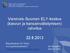 Varsinais-Suomen ELY-keskus (kasvun ja kansainvälistymisen) rahoitus 22.8.2013