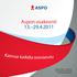 Aspon osakeanti 13. 29.4.2011. Markkinointiesite Tämä ei ole Finanssivalvonnan hyväksymä osakeannista laadittu esite.