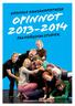 Opiskele Kansanopistossa. opinnot 2013-2014. folkhögskolstudier. kansanopistot.fi folkhogskolor.fi