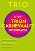 5. 8.3. TRION KARNEVAALIT RIO BARCELONA