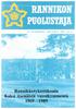 RANNIKON PUOLUSTAJA. 32. VUOSIKERTA JOULUKUU 1989 N:o 4. Rannikkotykistökoulu Kaksi itsenäistä vuosikymmentä