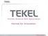 1 TEKEL, 3 / 2011. Homes for Innovation