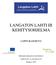 LANGATON LAHTI III KEHITYSOHJELMA LOPPURAPORTTI