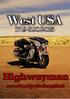 Opastettu moottoripyörämatka, jossa Yhdysvaltojen länsiosan tärkeimmät nähtävyydet ja uskomattomat moottoripyöräreitit! 17.9.-3.10.