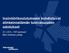 Insinöörikoulutukseen kohdistuvat elinkeinoelämän tulevaisuuden odotukset. 25.1.2013 TAF-seminaari Mervi Karikorpi, johtaja