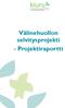 Välinehuollon selvitysprojekti - Projektiraportti