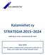 Kalamiehet ry STRATEGIA 2015 2024
