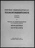TYÖVÄEN URHEILULIITON R.Y. TOIMINTAKERTOMUS VUODELTA SEKA VUODEN 195 SÄÄNTÖMÄÄRÄISEN LIITTOKOKOUKSEN ASIALUETTELO. ESITYSLISTA