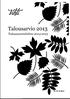 T a l o u s a r v i o 2 0 1 3. Taloussuunnitelma 2014-2015