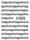 VaapukkaVaapukkaVa apukkavaapukkavaap ukkavaapukkavaapuk kavaapukkavaapukka Vaapukka 1/2009 VaapukkaVaapukkaVa apukkavaapukkavaap ukkavaapukkavaapuk