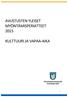 AVUSTUSTEN YLEISET MYÖNTÄMISPERIATTEET 2015 KULTTUURI JA VAPAA-AIKA