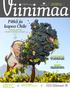 Pitkä ja kapea Chile. www.viinimaa.fi SYKSY 1/2014 SUOMALAISTEN VIININYSTÄVIEN SUOSIKKI VIININTEKIJÄ DANIEL PI & MINUN MALBEC