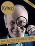 juhlanumero kylteri 15 vuotta 3 / 2014 Paluu tulevaisuuteen Matti Pohjola ja kaksi muuta asiantuntijaa kurkistivat vuoteen 2029.