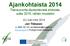 Ajankohtaista 2014 Tilaneuvonta täydentävistä ehdoista, uutta 2015, vähän muutakin