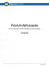 Koulukuljetusopas. Esi- ja perusopetuksen oppilaiden koulukuljetuksia koskevat periaatteet. Sivistyslautakunta 11.12.2013 112