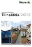 Kouvolan kaupungin. Tilinpäätös 2014