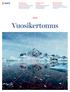 Vuosikertomus. TULOSTA YLI SUHDANTEIDEN Aspo teki historiansa parhaan tuloksen dramaattisessa toimintaympäristössä.