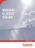 RUUKKI CLASSIC SOLAR TEKNINEN ESITE