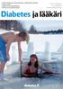 Diabetes ja lääkäri. diabetes.fi. 1 2014 helmikuu 43. vuosikerta Suomen Diabetesliitto