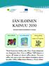 IÄN ILOINEN KAINUU 2030