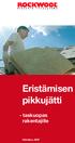 Eristämisen pikkujätti. - taskuopas rakentajille