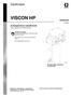 VISCON HP. Käyttöohjeet. 309524B F-versio. Korkeapaineinen nestelämmitin Suurin käyttöpaine 50 MPa (500 bar) Kuvassa näkyy vaarallisen tilan lämmitin