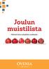 Joulun muistilista. - Tärkeää tietoa taloyhtiön asukkaalle -