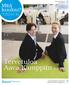 Tervetuloa Aava Kamppiin S.3. Mitä. kuuluu? Lääkärikeskus Aavan yritysasiakaslehti. Stockmann työkykyjohtamisen ääressä S. 4. Nopea ero syövästä S.