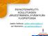 PSYKOTERAPEUTTI- KOULUTUKSEN JÄRJESTÄMINEN JYVÄSKYLÄN YLIOPISTOSSA. Jaakko Seikkula, jaakko.seikkula@jyu.fi Jarl Wahlström, jarl.wahlstrom@jyu.