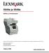Lexmark ja Lexmarkin timanttilogo ovat Lexmark International, Inc:n tavaramerkkejä, jotka on rekisteröity Yhdysvalloissa ja/tai muissa maissa.